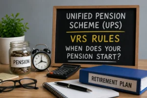 UPS VRS pension rules showing when pension starts after voluntary retirement under Unified Pension Scheme